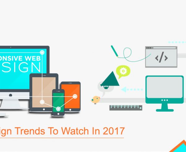 Top-Web-Design-Trends-To-Watch-In-2017